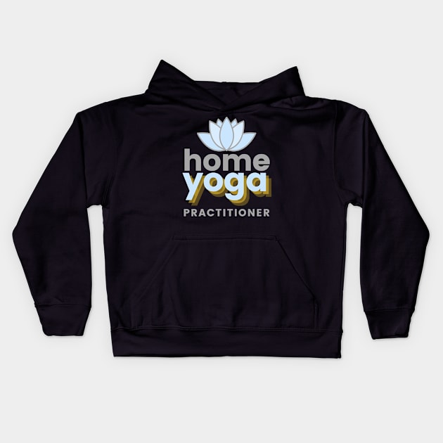 YOGA AT HOME Kids Hoodie by divinoro trendy boutique